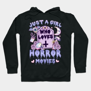 Just A Girl Who Loves Horror Movies - Pastel Goth Hoodie